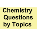 Chemistry Questions by Topics
